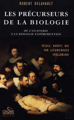 Bertrand.pt - Les Précurseurs De La Biologie