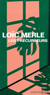 Les Précurseurs
