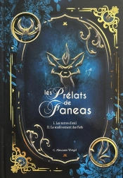 Les Prélats De Faneas : Intégrale Tomes 1 Et 2