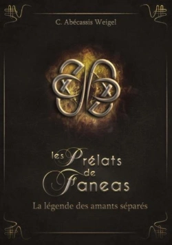 Bertrand.pt - Les Prélats De Faneas Tome 4 : La Légende Des Amants Séparés