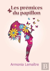 Les Premices Du Papillon