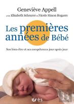 Les Premieres Annees De Bebe