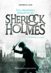 Les Premieres Aventures De Sherlock Holmes - Vol01