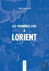 Les Premières Fois À Lorient