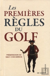 Les Premieres Regles Du Golf