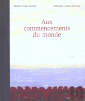 Les Premiers Commancements Du Monde