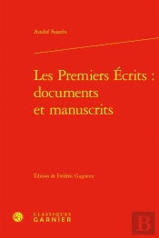 Les Premiers Écrits : Documents Et Manuscrits