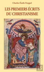 Les Premiers Écrits Du Christianisme