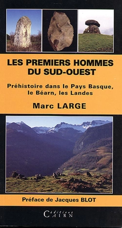 Bertrand.pt - Les Premiers Hommes Dans Le Sud-Ouest