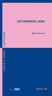 Les Premiers Liens