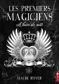 Bertrand.pt - Les Premiers Magiciens Tome 4 - Le Baiser Des Morts