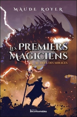 Bertrand.pt - Les Premiers Magiciens Tome 5 ; Au-Delà Des Mirages