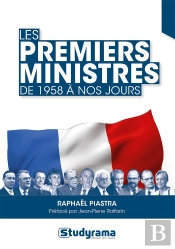 Les Premiers Ministres : De 1958 À Nos Jours