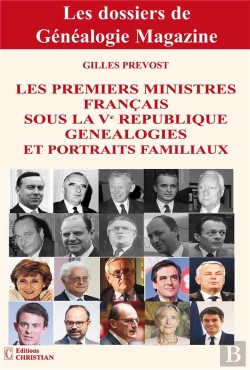 Bertrand.pt - Les Premiers Ministres Français Sous La Ve République Généalogies Et Portraits Familiaux