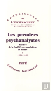 Les Premiers Psychanalystes T.1