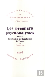 Les Premiers Psychanalystes T.2