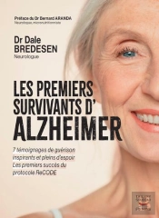 Les Premiers Survivants D'Alzheimer : 7 Témoignages De Guérison Inspirants Et Plein D'Espoir