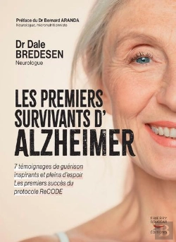 Bertrand.pt - Les Premiers Survivants D'Alzheimer : 7 Témoignages De Guérison Inspirants Et Plein D'Espoir
