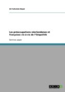 Les Preoccupations Neerlandaises Et Francaises Vis-A-Vis De L'Ostpolitik