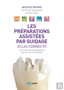 Bertrand.pt - Les Préparations Assistées Par Guidage ; Atlas Connecté