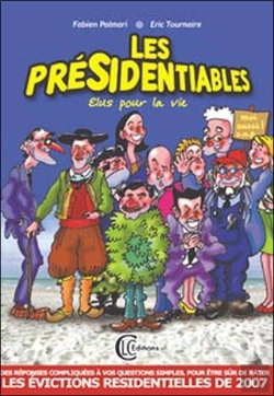 Bertrand.pt - Les Présidentiables ; Élus Pour La Vie