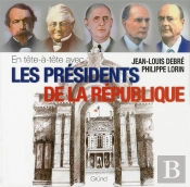 Les Presidents De La Republique
