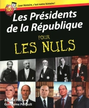Les Presidents De La Republique Pour Les Nuls