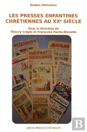 Les Presses Enfantines Chrétiennes Au Xxe Siècle