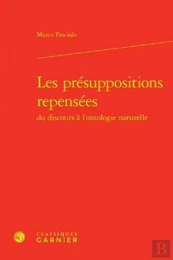 Bertrand.pt - Les Présuppositions Repensées Du Discours À L'Ontologie Naturelle