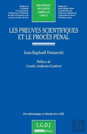 Les Preuves Scientifiques Et Le Procès Pénal