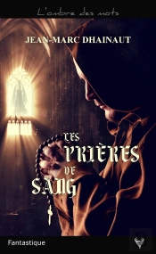 Les Prières De Sang