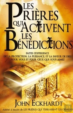 Bertrand.pt - Les Prières Qui Activent Les Bénédictions