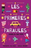 Les Primeres Paraules Sobre El Meu Mon