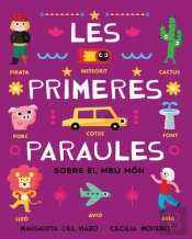 Les Primeres Paraules Sobre El Meu Mon