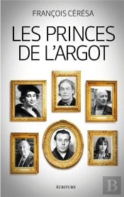 Les Princes De L'Argot