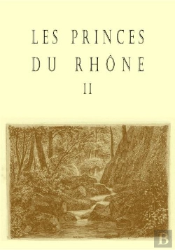 Bertrand.pt - Les Princes Du Rhone Ii