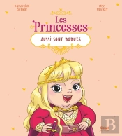Les Princes Et Les Princesses Aussi Sont Dodues