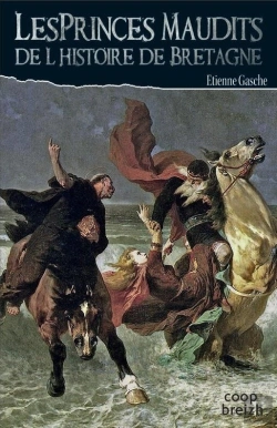 Bertrand.pt - Les Princes Maudits De L'Histoire De Bretagne