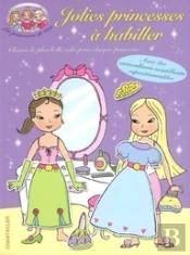 Les Princesses De Reve - Jolies Princesses A Habiller