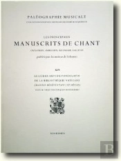Les Principaux Manuscrits De Chant T.14
