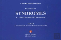 Bertrand.pt - Les Principaux Syndromes De La Medecine Traditionnelle Chinoise