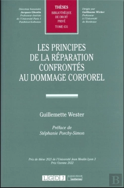 Bertrand.pt - Les Principes De La Réparation Confrontés Au Dommage Corporel