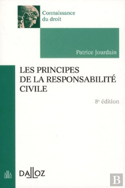 Bertrand.pt - les principes de la responsabilité civile (8e édition)