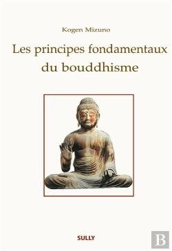 Bertrand.pt - Les Principes Fondamentaux Du Bouddhisme