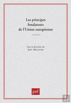 Bertrand.pt - Les Principes Fondateurs De L'Union Européenne