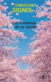 Les Printemps De Ce Monde