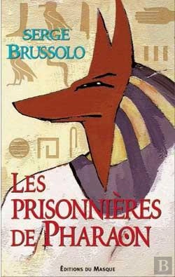 Bertrand.pt - Les Prisonnières De Pharaon