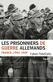 Les Prisonniers De Guerre Allemands, France, 1944-1949