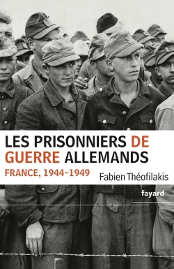Bertrand.pt - Les Prisonniers De Guerre Allemands, France, 1944-1949