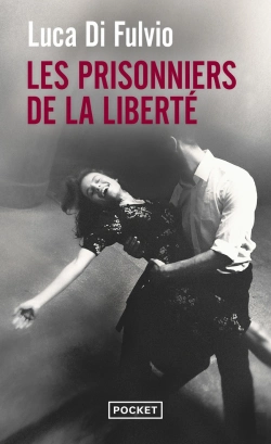 Bertrand.pt - Les Prisonniers De La Liberte